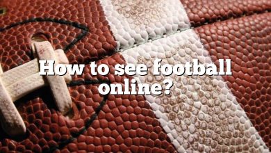 How to see football online?