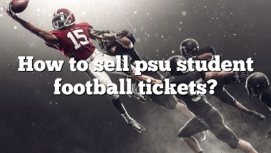 How to sell psu student football tickets?