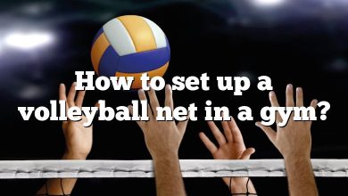 How to set up a volleyball net in a gym?