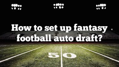 How to set up fantasy football auto draft?
