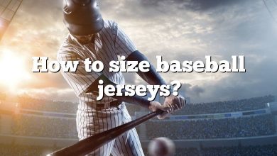 How to size baseball jerseys?