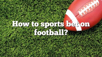 How to sports bet on football?