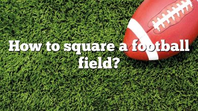 How to square a football field?