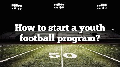 How to start a youth football program?