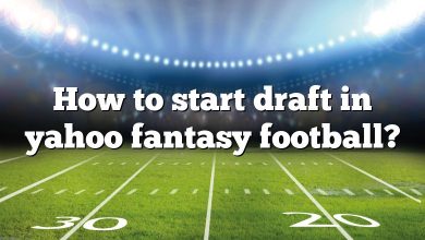How to start draft in yahoo fantasy football?