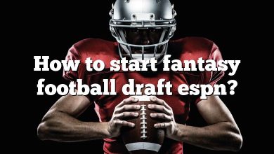 How to start fantasy football draft espn?
