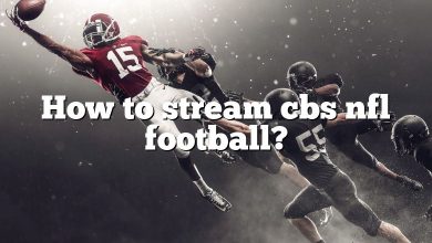 How to stream cbs nfl football?
