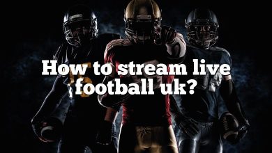 How to stream live football uk?