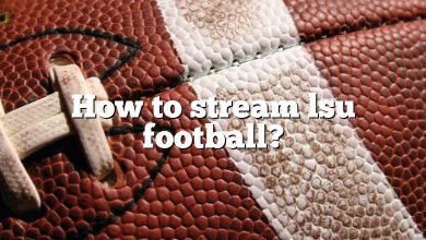 How to stream lsu football?