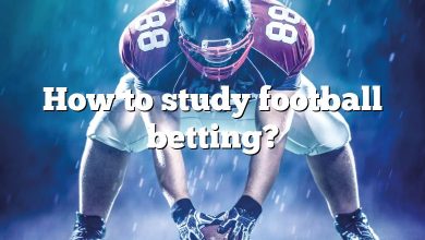 How to study football betting?