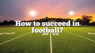 How to succeed in football?