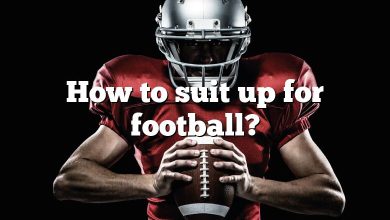 How to suit up for football?
