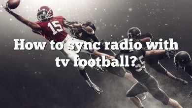 How to sync radio with tv football?