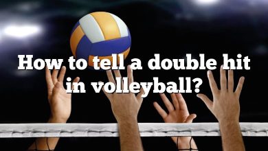 How to tell a double hit in volleyball?