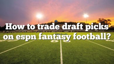 How to trade draft picks on espn fantasy football?