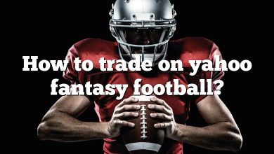 How to trade on yahoo fantasy football?