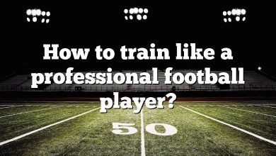 How to train like a professional football player?