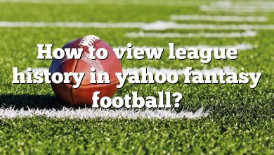 How to view league history in yahoo fantasy football?