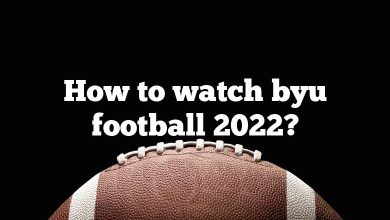 How to watch byu football 2022?