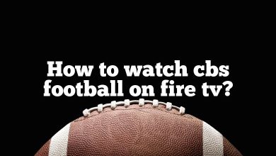 How to watch cbs football on fire tv?