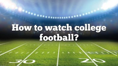 How to watch college football?