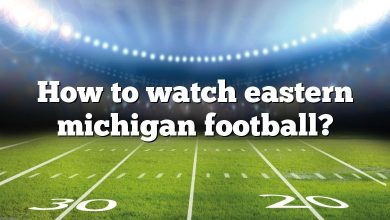 How to watch eastern michigan football?