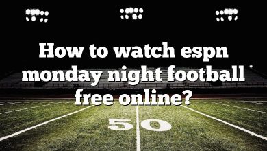 How to watch espn monday night football free online?