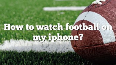 How to watch football on my iphone?