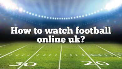 How to watch football online uk?