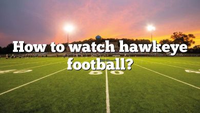How to watch hawkeye football?
