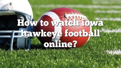 How to watch iowa hawkeye football online?