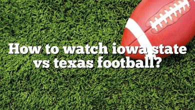 How to watch iowa state vs texas football?