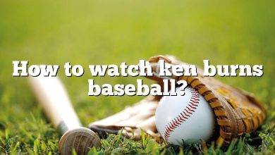 How to watch ken burns baseball?