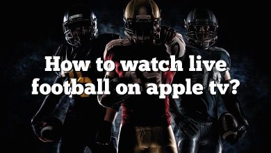 How to watch live football on apple tv?