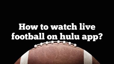 How to watch live football on hulu app?