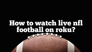 How to watch live nfl football on roku?