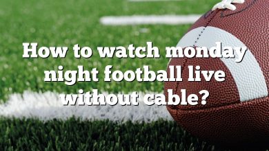 How to watch monday night football live without cable?