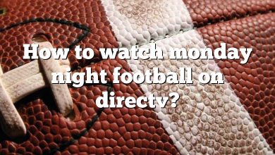 How to watch monday night football on directv?