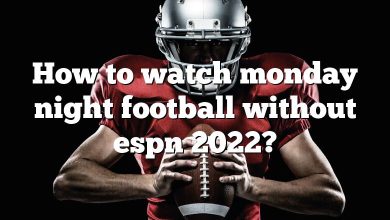 How to watch monday night football without espn 2022?