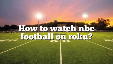 How to watch nbc football on roku?