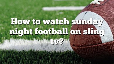 How to watch sunday night football on sling tv?