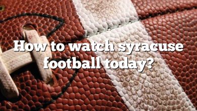 How to watch syracuse football today?