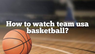 How to watch team usa basketball?