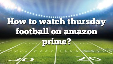 How to watch thursday football on amazon prime?