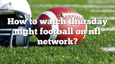 How to watch thursday night football on nfl network?