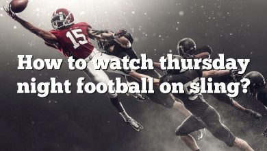 How to watch thursday night football on sling?