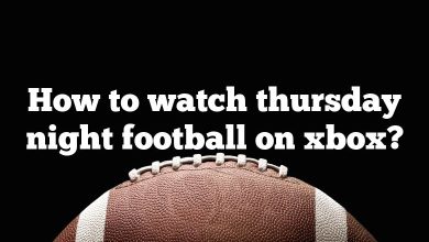 How to watch thursday night football on xbox?