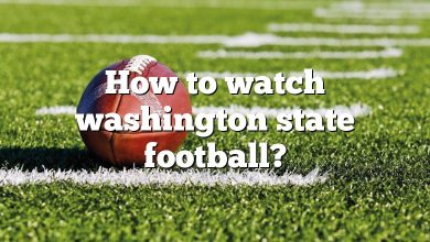 How to watch washington state football?