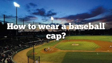 How to wear a baseball cap?