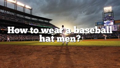 How to wear a baseball hat men?